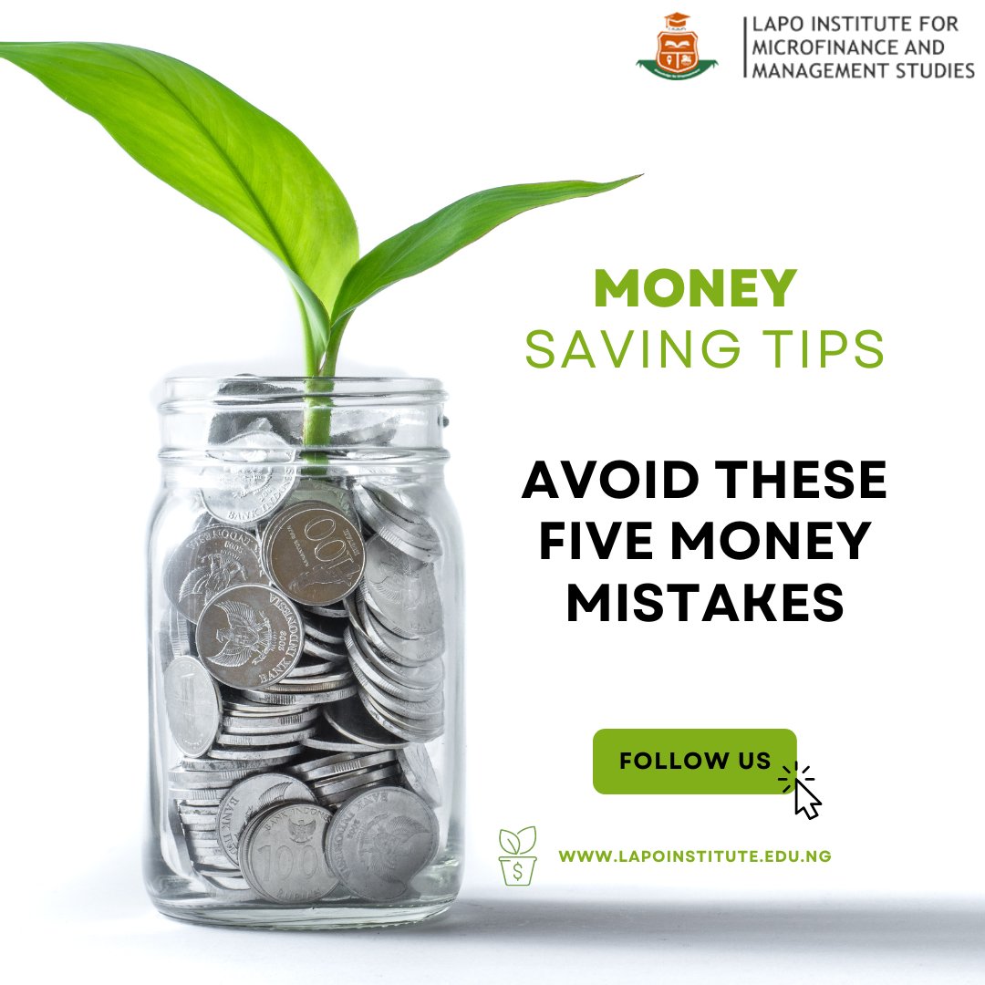 lapoinstitute's tweet photo. We bring you MONEY MISTAKES TO AVOID
Read, drop your comment and share
#lapoinstitute #financialliteracy #money #Savings #investment https://t.co/jOKSsjRjGW