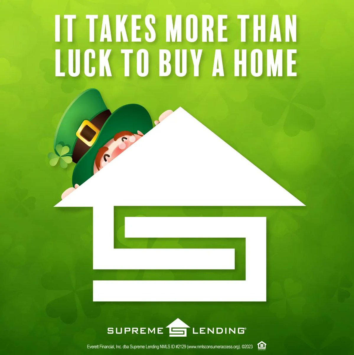 Don’t leave achieving your homeownership goals up to luck. Choose Supreme Lending to help get you to the home of your dreams. Happy St. Patrick's Day!