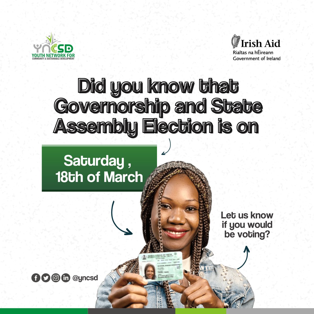 yncsd's tweet photo. Did you know that the Governorship and State Assembly Elections is tomorrow?
Retweet and let us know if you would be voting.
#Elections2023 
#governorshipelection 
#stateassemblyelection 
#YouthInspired2Change
@IrlEmbNigeria 
@Irish_Aid https://t.co/TpESAK3QMz