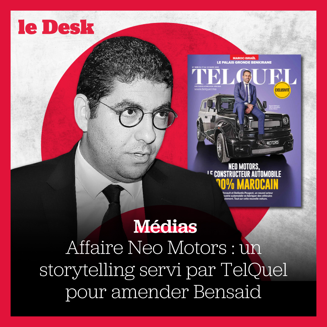 LeDesk_ma's tweet photo. 🔴Affaire Neo Motors : un storytelling servi par TelQuel pour amender Bensaid
Plus de détails sur https://t.co/HXYaE9YtbU: https://t.co/K2TD5ufpyW
#LeDesk #Maroc #NeoMotors #Telquel #Bensaid https://t.co/8OAWEwmWI8