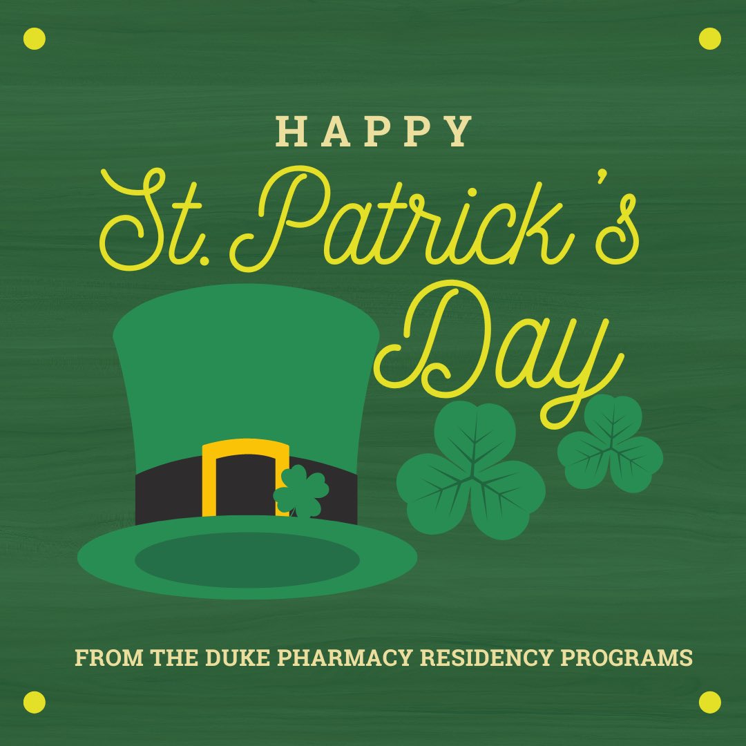 dukerxresidency's tweet photo. Happy St. Patrickโs Day from the Duke Pharmacy Residency Programs ๐ We are feeling especially lucky for such wonderful residents and preceptors here at Duke! #dukerx #dukerxresidency #stpatricksday #twitterrx https://t.co/VYRo7CzL36