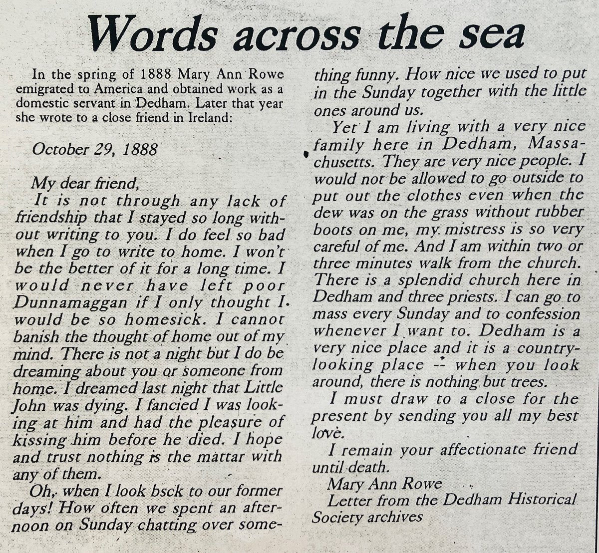 Among the destinations for #Irish immigrants during the 19th c. was #Dedham, MA. If not working in the mills, women could be domestics. This letter from immigrant Mary Rowe to a friend back home was written in 1888 and is in our archive at #dedhammuseum #dedhamhistorical #dedham