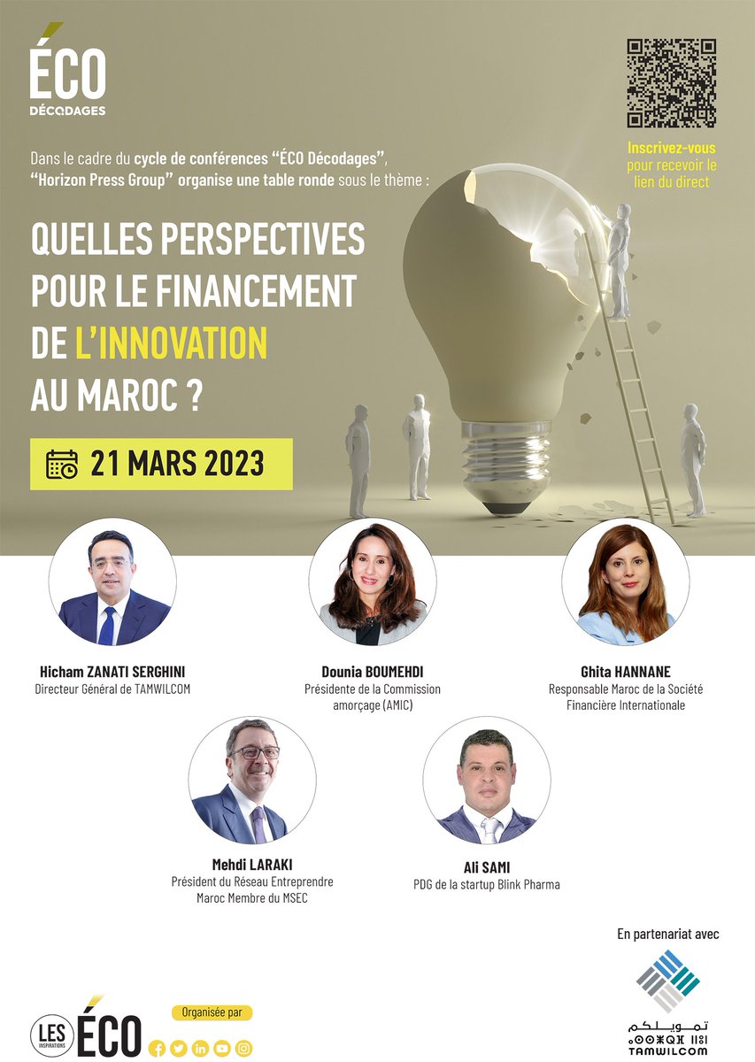 tamwilcom_maroc's tweet photo. #TAMWILCOM, en partenariat avec le Groupe Horizon Press, organise la 3ème édition du cycle de conférences "Eco Décodages", qui se tiendra le mardi 21 mars 2023 à Casablanca.
Pour recevoir le lien du live, veuillez vous inscrire➡️
https://t.co/0lr8NMQOcW https://t.co/wa0WNKWyHc