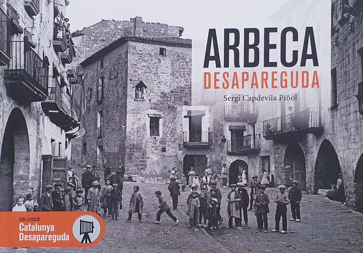 Aquesta setmana surt Arbeca Despareguda, un treball historico-fotogràfic del segle XX. Vila, cultura i tradicions.