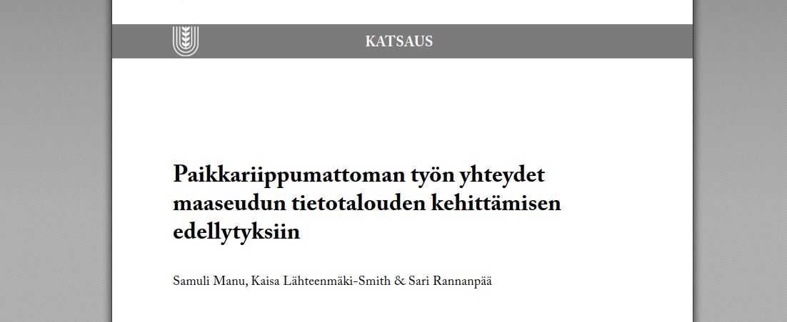 FocusLocalis's tweet photo. Samuli Manu, Kaisa Lähteenmäki-Smith &amp; Sari Rannanpää tarkastelevat katsauksessaan paikkariippumattoman työn yhteyksiä maaseudun tietotalouden kehittämisen edellytyksiin. 🧑‍💻🌅
#tietotalous #etätyö #hybridityö #monipaikkaisuus #maaseutu #tietotalous @samulimanu @rannansa
1/2 https://t.co/OLfer7t7Sr