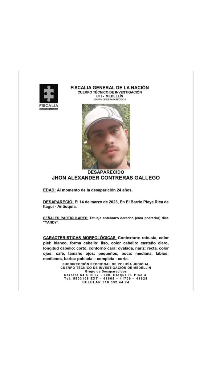 Karencontt's tweet photo. Jhon Alexander Contreras Gallego 
Por favor compartir, cualquier información es muy valiosa #Medellin #itagui  #porfavornomas #desaparecidos https://t.co/kcWiqe2YI9
