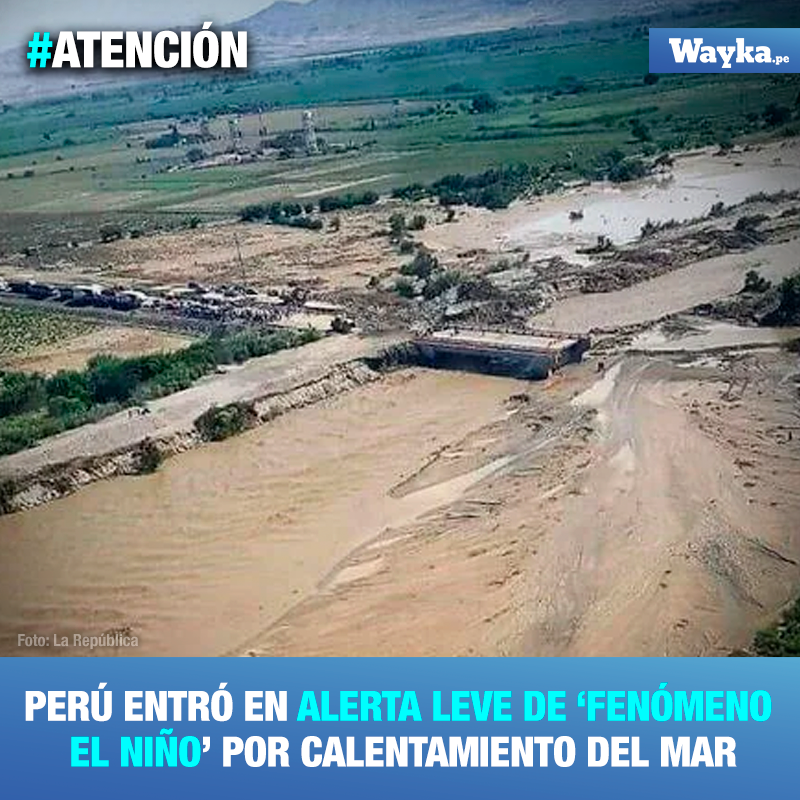 WaykaPeru's tweet photo. #ATENCIÓN | El Estado del sistema de Alerta “Vigilancia de El Niño costero” cambió a “Alerta de El Niño costero”, debido a un aumento del calentamiento del mar durante el mes de marzo, el cual podría extenderse hasta el mes de julio, según lo anunciado por la Comisión Multisectorial encargada del Estudio Nacional del Fenómeno “El Niño” (@enfenperu). Sin embargo, hasta el momento, con magnitud débil, precisó la organización.