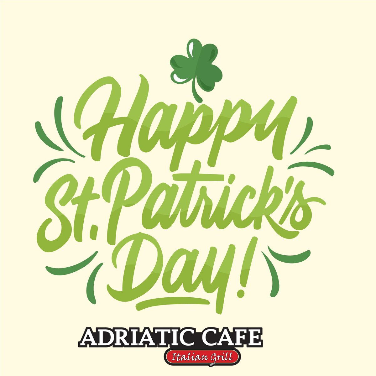 Happy St. Patrick's Day from all of us here at Adriatic Cafe!💚