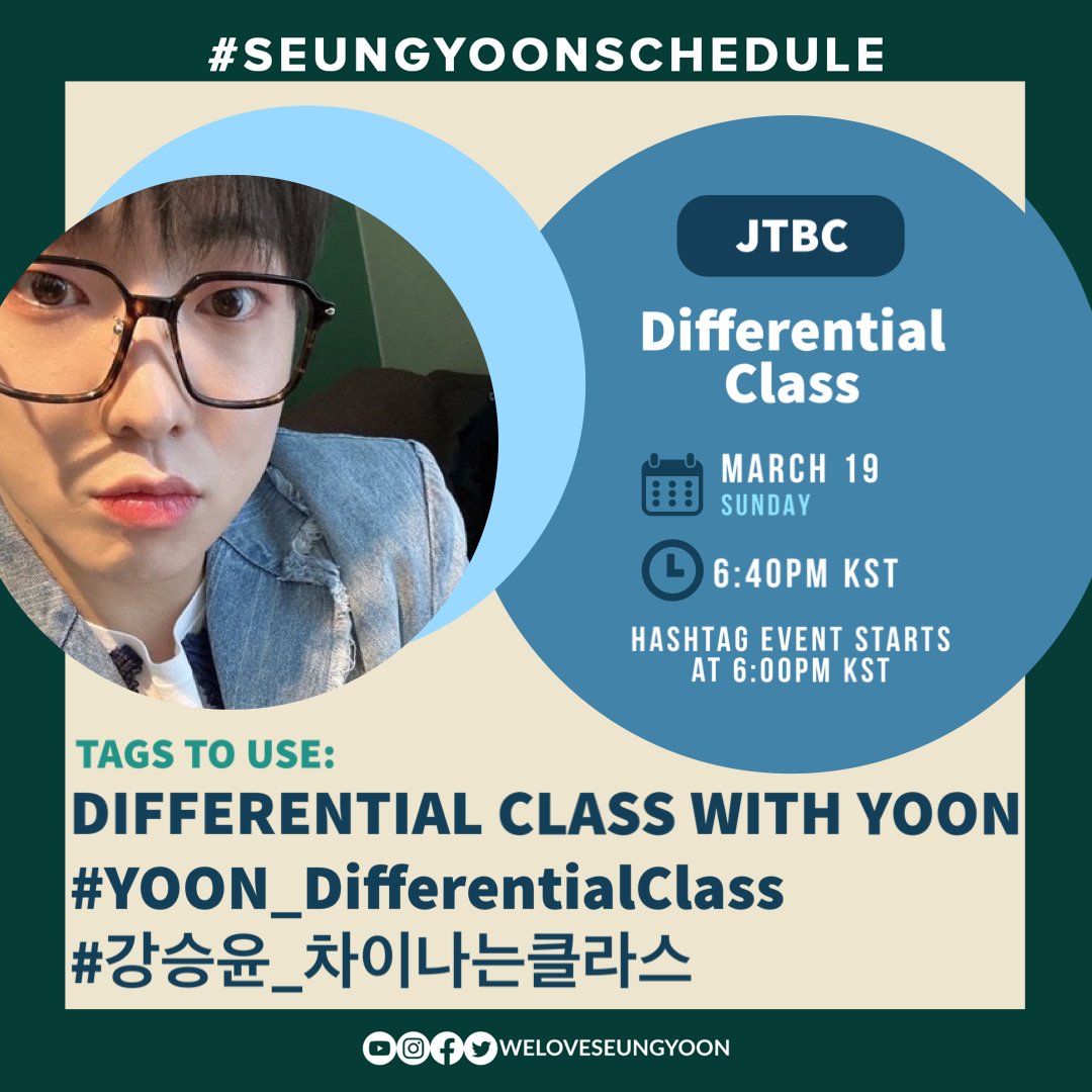 weloveseungyoon's tweet photo. [#SEUNGYOONSCHEDULE]
🗓MAR 19, TODAY

📺 JTBC Differential Class
⏰ 6:40PM KST (HT Event starts at 6PM KST)
🏷️ DIFFERENTIAL CLASS WITH YOON
#️⃣YOON_DifferentialClass
#️⃣강승윤_차이나는클라스

#KANGSEUNGYOON #강승윤 @official_yoon_ @yginnercircle https://t.co/7vWKVGbX4p