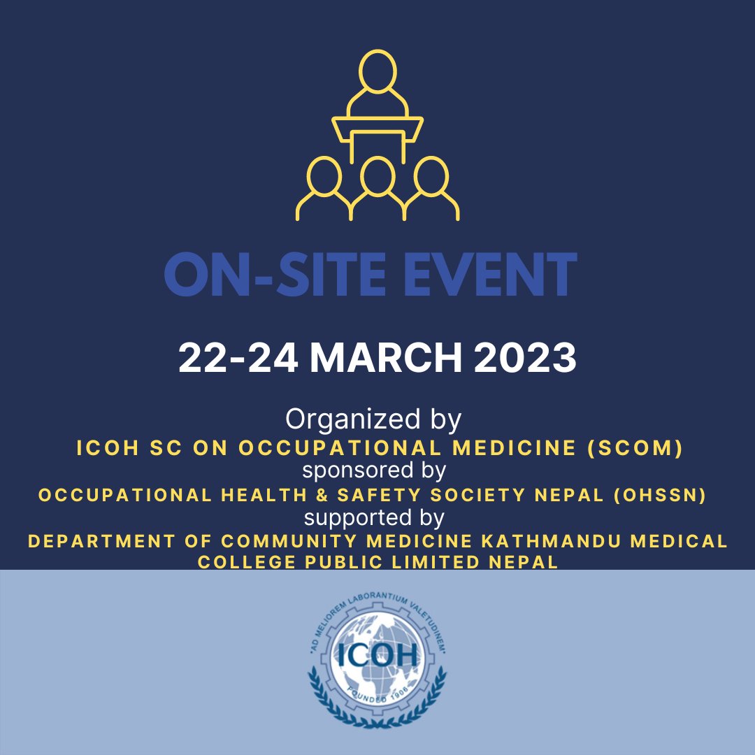 IcohOrg's tweet photo. 📣 𝙄𝘾𝙊𝙃 𝙞𝙣𝙛𝙤𝙧𝙢𝙨 𝙮𝙤𝙪 𝙖𝙗𝙤𝙪𝙩 𝙩𝙝𝙚 𝙚𝙫𝙚𝙣𝙩: 
“Workshop: Let′s Practice Occupational Medicine” 
22-24 March 2023 | On-site event, organized by ICOH SC on Occupational Medicine (SCOM) 
For further information, please visit https://t.co/FHYdFoOvvG   

#ICOH #SCOM https://t.co/FfueHIteEw
