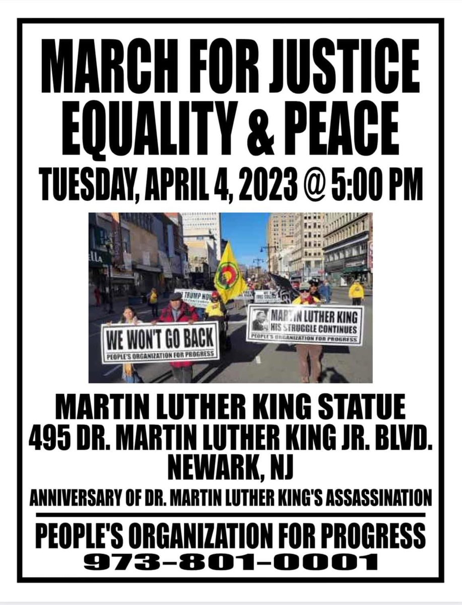 LawrenceHamm7's tweet photo. MARCH on Tue April 4th 5pm, MLK Statue, 495 Dr Martin Luther King Jr Blvd, Newark, NJ. #MLK #DrMartinLutherKingJr #April4thMarch #PoliceBrutality #Racism #VotingRights #Reparations #BlackHistory #WorkersRights #EndStudentDebt #15MinimumWage #AffordableHousing #Equality #Peace https://t.co/cU1AWVDl4K