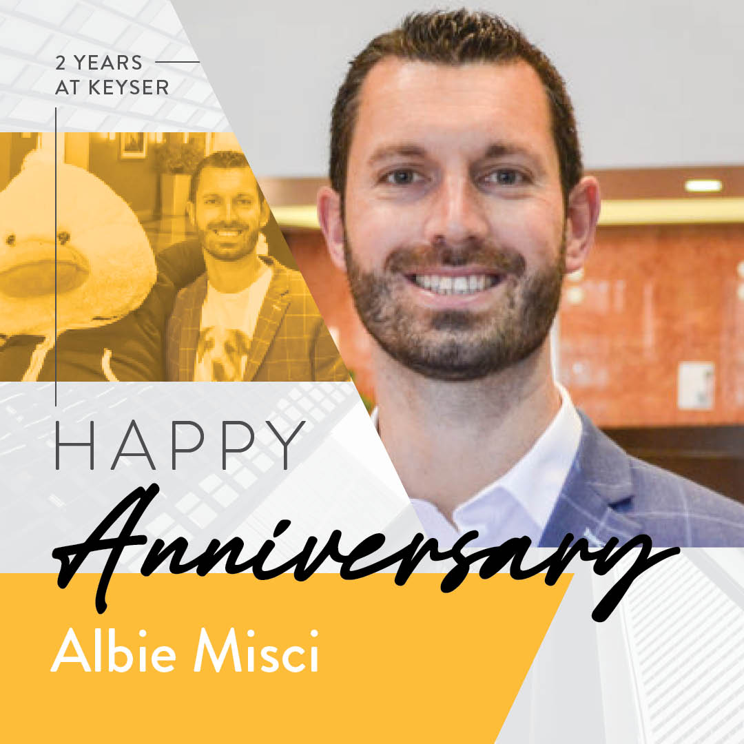 Thank you for your hard work and dedication to Keyser, happy work anniversary Albie!