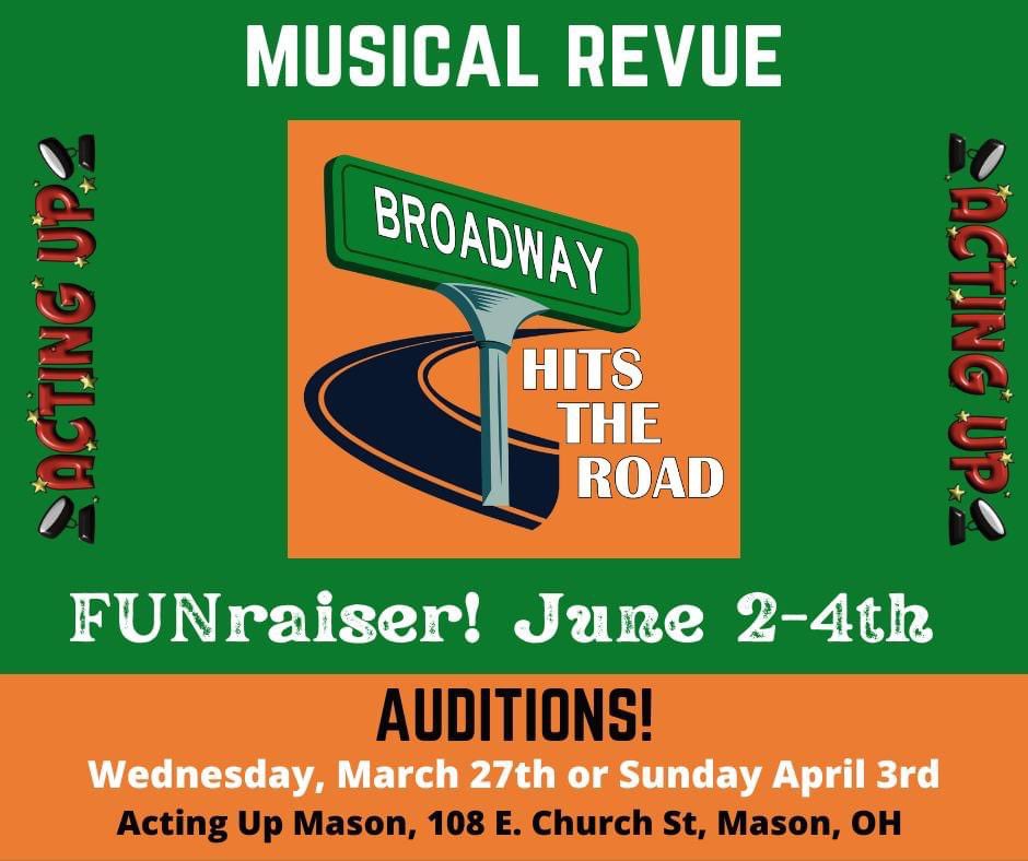 ActingUpMason's tweet photo. Auditions for Acting Up’s 10th annual FUNraiser musical revue. Open auditions 3/29 and 4/2, ages 12-18 or AU alumni to age 22. https://t.co/PHsQYvyctf to find sign up genius. https://t.co/zgestBwmv4