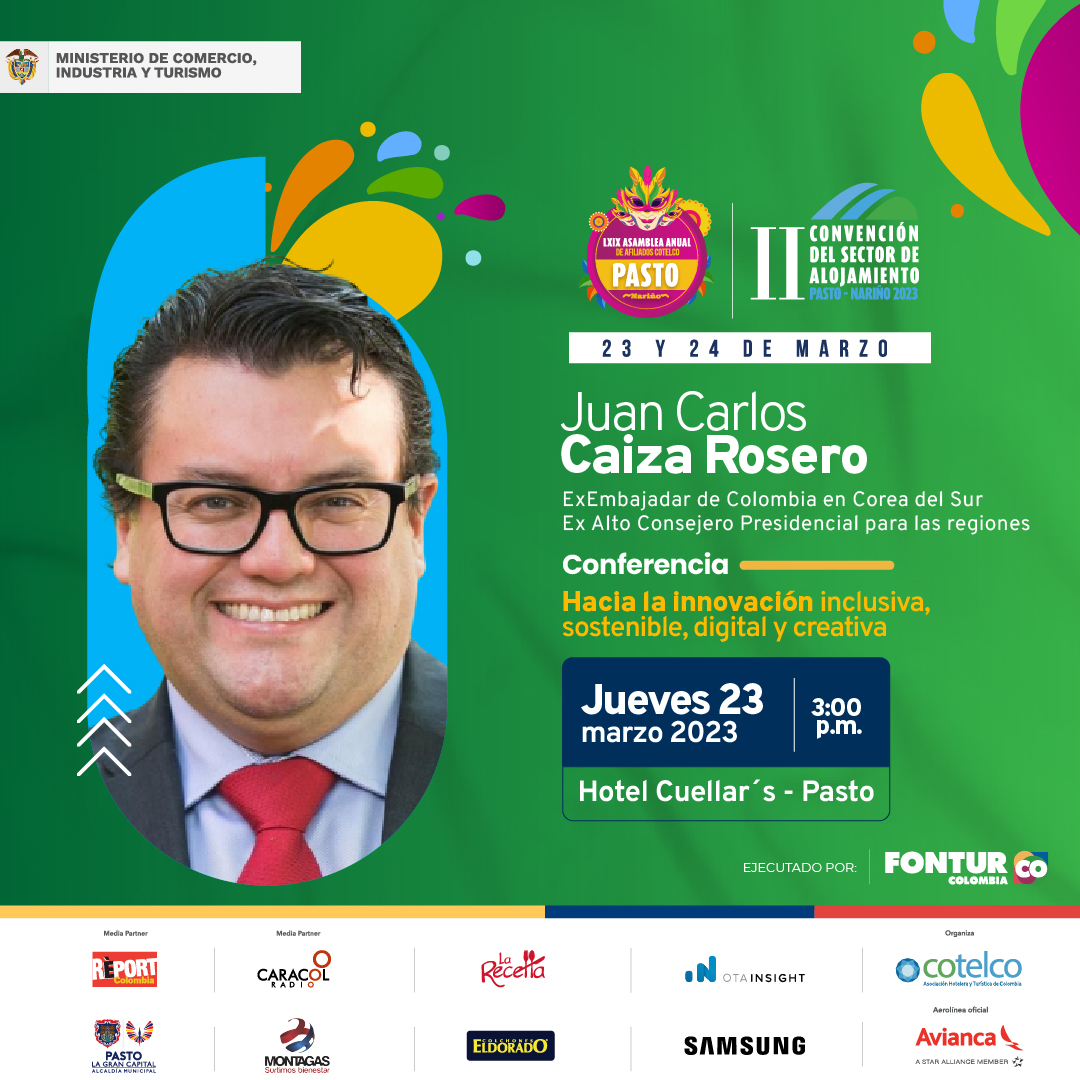 Asociación Hotelera y Turística de Colombia (@cotelcolombia) on Twitter photo En la II Convención del Sector de Alojamiento estará presente <a href="/juanccaiza/">JUAN CARLOS CAIZA ROSERO</a> con su conferencia "Hacia la innovación inclusiva, sostenible, digital y creativa". Más información de la Convención en cotelco.org/eventos/asambl… En la II Convención del Sector de Alojamiento estará presente <a href="/juanccaiza/">JUAN CARLOS CAIZA ROSERO</a> con su conferencia "Hacia la innovación inclusiva, sostenible, digital y creativa". Más información de la Convención en cotelco.org/eventos/asambl…