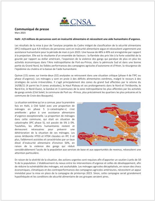 Communiqué de presse 
Mars 2023 

Haïti : 4,9 millions de personnes sont en insécurité alimentaire et nécessitent une aide humanitaire d’urgence.
⬇️
cnsahaiti.org/haiti-49-milli…