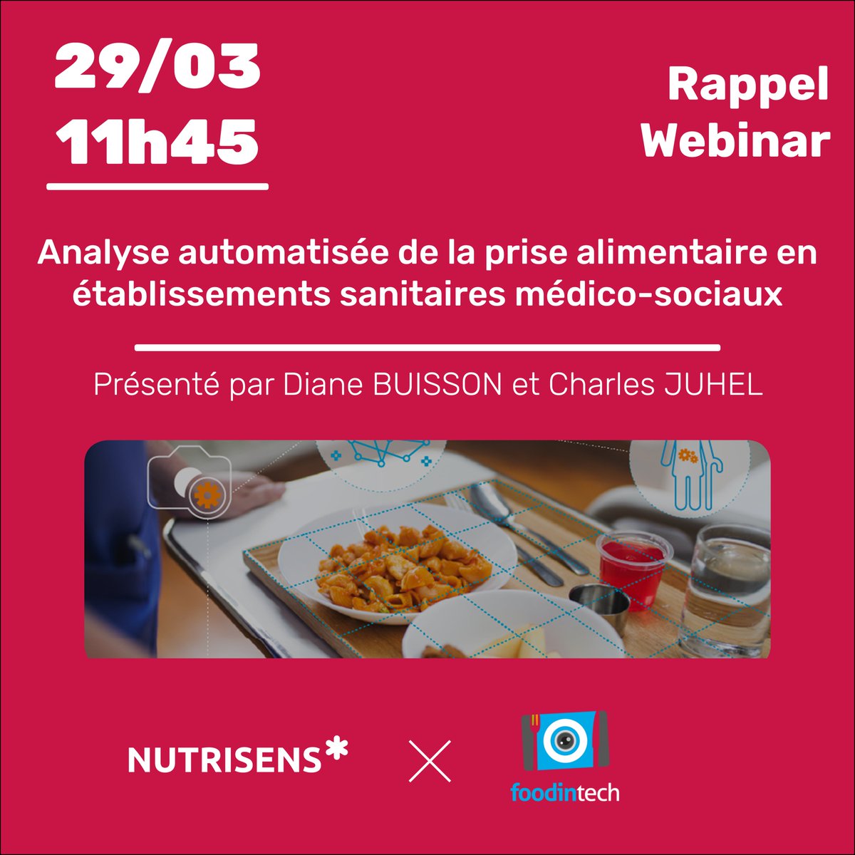 [📣 Rappel Webinar - Foodintech]

Nutrisens et Foodintech vous donnent rendez-vous le 29 mars à 11h45, pour un webinar.

➡️Analyse automatisée de la prise alimentaire en établissements sanitaires médico-sociaux.

Inscrivez-vous ici : lnkd.in/eFDCHJB4/12004…

#webinar #foodintech