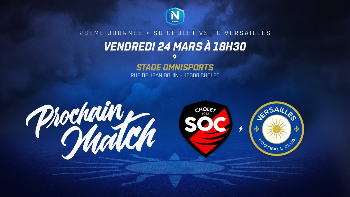 FC_Versailles's tweet photo. Prochain match dans 3 jours๐ฅ
Nos Versaillais seront en dรฉplacement ร Cholet pour la 26รจme journรฉe de @NationalFFF .
โ๏ธ ๐ฆ๐ข ๐๐ต๐ผ๐น๐ฒ๐ ๐ ๐๐ ๐ฉ๐ฒ๐ฟ๐๐ฎ๐ถ๐น๐น๐ฒ๐
๐ J26 | Vendredi 24 mars ร 18H30
๐ Stade Omnisports - 49300 CHOLET
#prochainmatch #football #national https://t.co/JMru588bW1