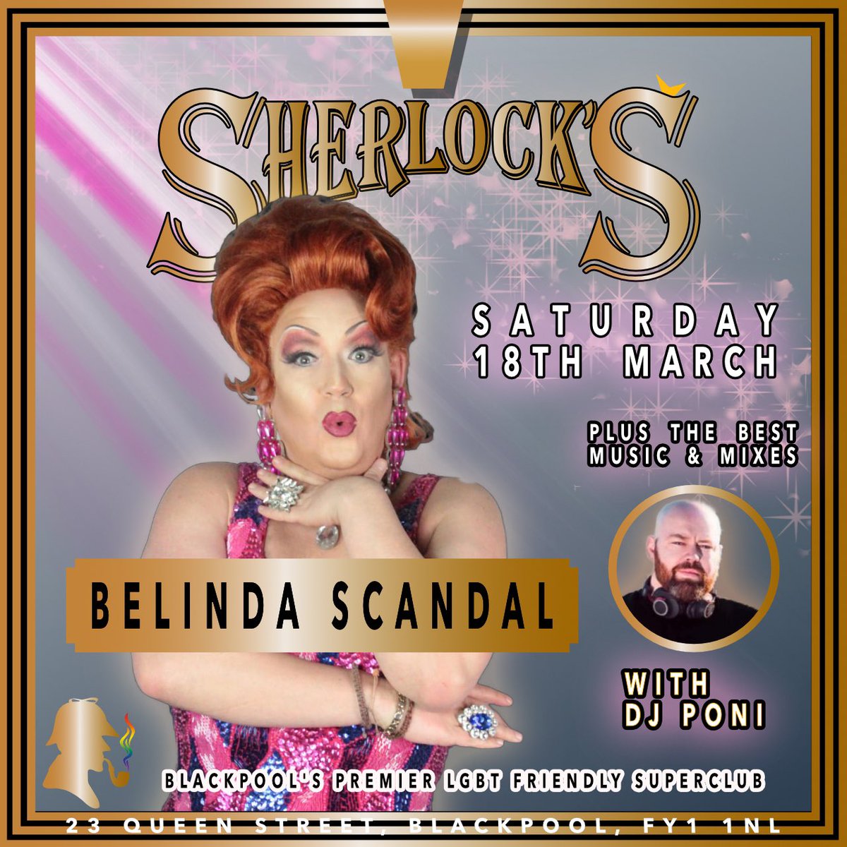 Do NOT miss the debut show from Ms Belinda Scandal this Saturday at Sherlock’s amazing vocals and hilarious comedy. Plus dance the night away with all the best tunes from <a href="/DJ_Poni/">James Deponeo</a>. Free entry - we know you like a bargain 😉
#blackpool #drag #dragqueen #cabaret #blackpoolgbt #live