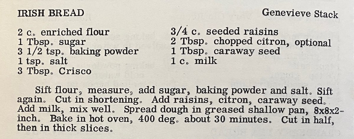 Happy St. Patrick's Day! ☘️Today is a day when anyone can be Irish. 
   If you like to bake, there are several recipes in the archive of #dedhamhistorical for Irish Soda Bread. Here is one published by Church of the Good Shepherd in the 1950s/60s.