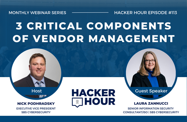 SBSCyber's tweet photo. Join Nick and his guest, Laura Zannucci, ISO and Senior Information Security Consultant at SBS for an engaging discussion on the three critical components of vendor management - vendor classification/risk assessment, vendor reviews, and vendor monitoring. https://t.co/SCQ0SDzXbz. https://t.co/pNlnr1NIgd