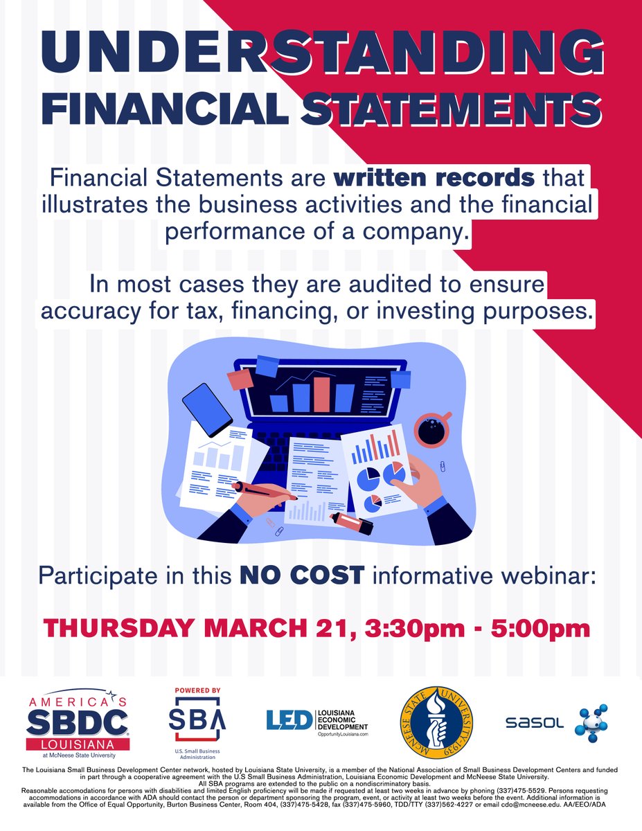 With this webinar you will understand the basics of Balance Sheet, Income Statement, Statement of Cash Flow, and Statement of Retained Earnings. 

📅 Thursday March 21, at 3:30pm
📍ONLINE

Register at the following link for this NO COST webinar: www2.lsbdc.org/workshop.aspx?…