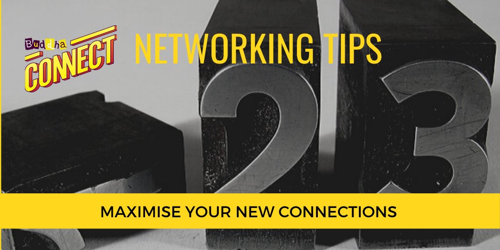 #networking tips from @BuddhaConnect: Have a plan to make the most of the #connections you make! Keep it simple & try @BizBuzzWarks & @BizBuzzOxon advice - talk with 3 new people when networking, Follow up with coffee & a chat with at least 2 & invite 1 guest to the next event.