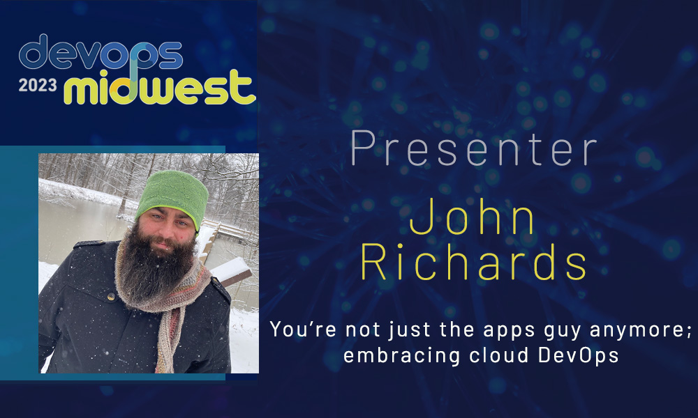 sketchdevelops's tweet image. DevOps Midwest Speaker Series: Introducing John Richard! App developer? Cloud developer? What's the difference?? Register for DevOps Midwest to find out! sketchdev.io/devopsmidwest