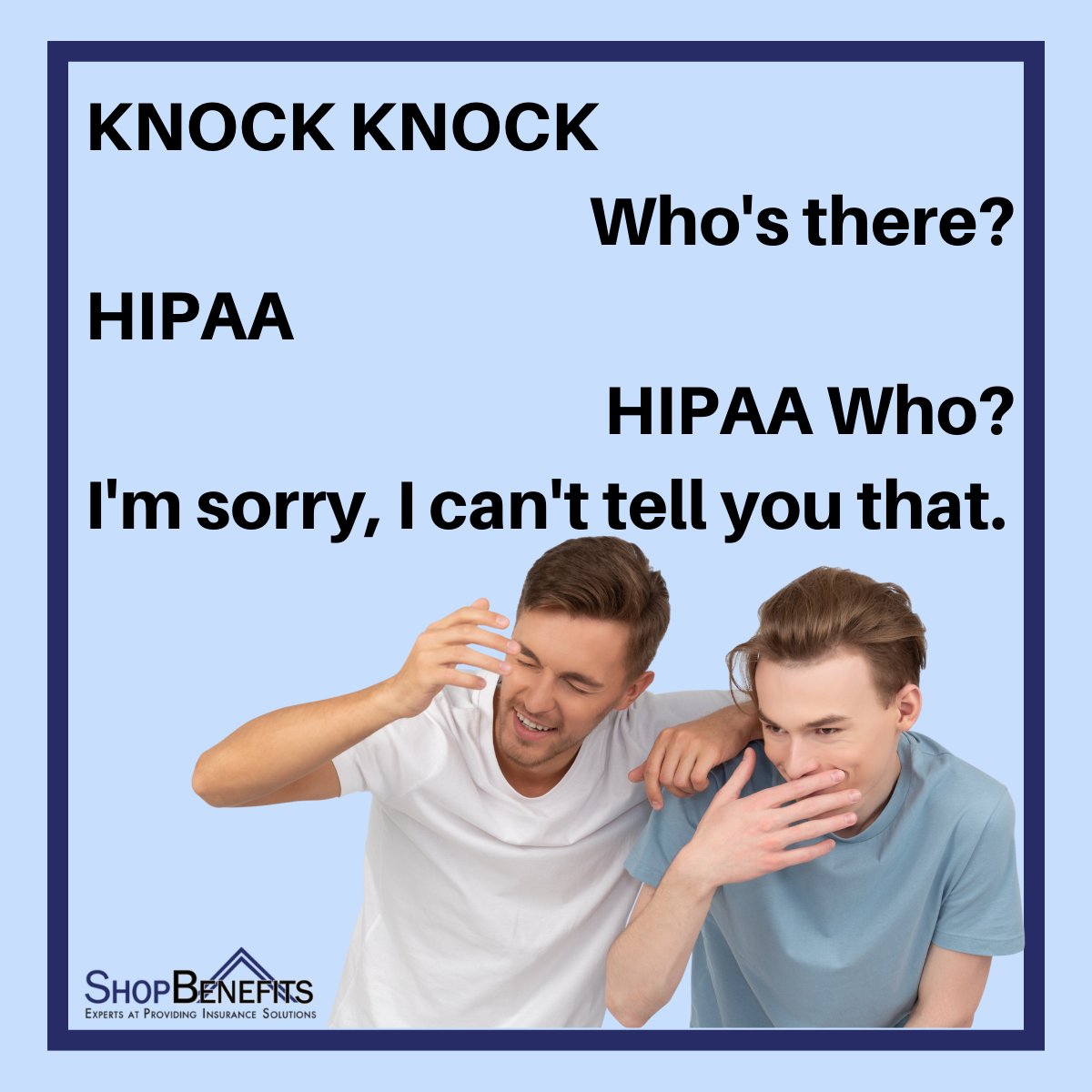 ShopBenefits's tweet photo. Ready for a knock-knock joke?
#FeelGoodFriday #FridayFunnies #AlKnowsInsurance https://t.co/xhGkWJ3lwp