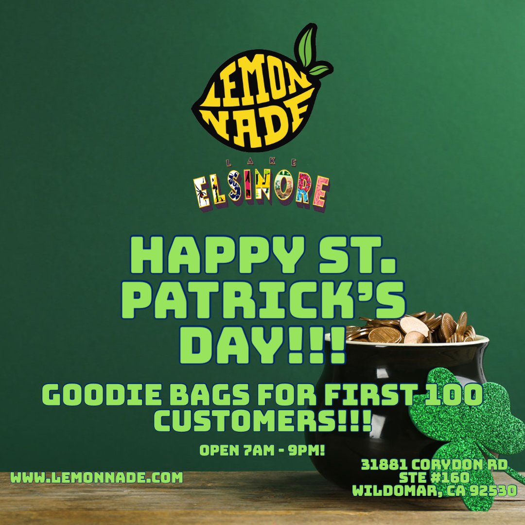 LemonnadeLakeE's tweet photo. Happy St. Patrick's Day!!! We've got goodie bags for the first 100 lucky customers that come in! + We've got some amazing deals that you won't wanna miss 🔥🍀 #LemonnadeLE #FlavorsOurThing🍋 #StPatricksDay🍀 https://t.co/gCt7IAAngL