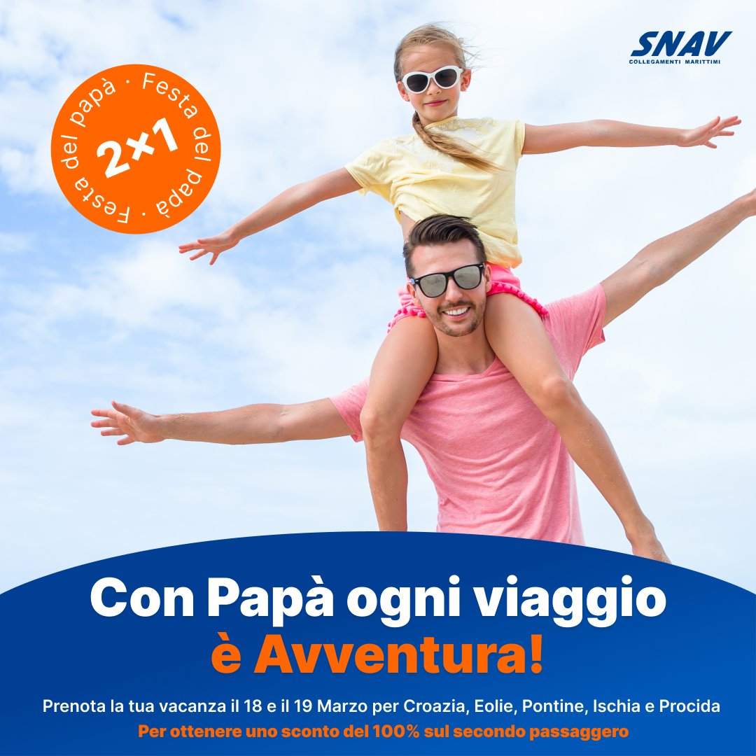 snav_it's tweet photo. Celebra l’uomo più importante della tua vita e parti con #Papà! 
Il 18 e il #19Marzo #SNAV ti regala il 2x1: con il 100% di sconto sul secondo passeggero, per una vacanza in #Croazia, Isole #Eolie, #Pontine #Ischia e #Procida e costruisci il vostro ricordo più bello!
Auguri Papà! https://t.co/2rwdo7RTnD