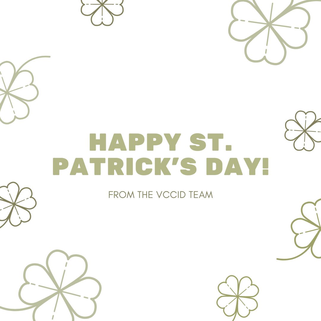 Happy St. Patrick's Day from the team at VCCID!