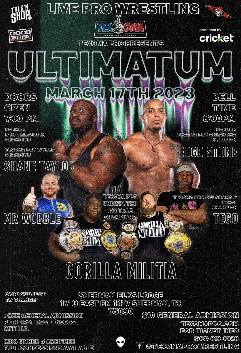TexomaPro's tweet photo. 🚨TONIGHT🚨

Texoma Pro Wrestling Presents: “Ultimatum” 

• 7PM Doors
• 8PM Bell Time
• Sherman Elks Lodge 

All Tickets ONLY $10! 
Kids 5 and Under are FREE! 
Free GA for First Responders 

For Tickets please visit our website: https://t.co/ofgA78S3lV https://t.co/W4v3GgKN20