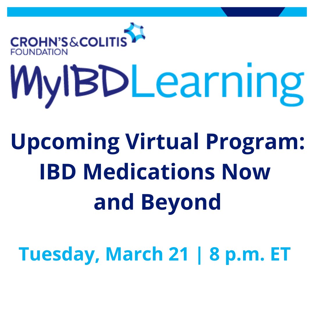 Our next MyIBD Learning webinar, IBD Medications Now and Beyond, will include an  overview of the most effective IBD treatment strategies available today. Register here to join us on Tuesday, March 21 at 8 p.m. ET: bit.ly/3z5KBFz