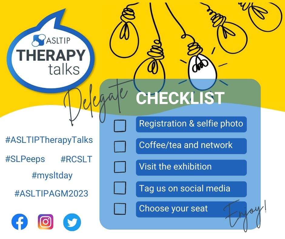#ASLTIPTherapyTalks is tomorrow!! 😲😁🤩 Delegates check your inboxes for any last minute updates and see below for your checklist on the day 👇