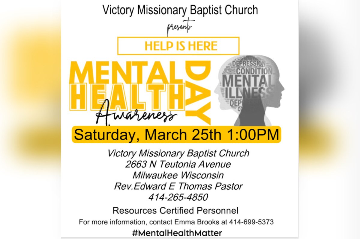 CountyDhhs's tweet photo. @MkeCoDHHS Join Pastor Thomas at Victory Missionary Baptist Church, 2663 N. Teutonia Ave., for Mental Health Day, Saturday, March 25th starting at 1:00 p.m. Learn about available resources. See you there! https://t.co/j2uAfzOCjK