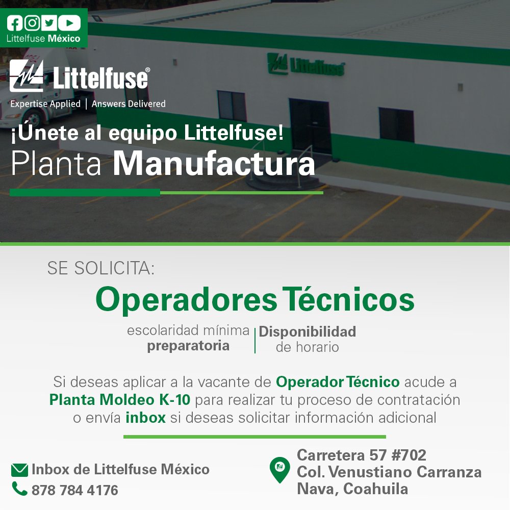 Littelfuse México on Twitter: "¡Únete al equipo Littelfuse Planta K-10 ...
