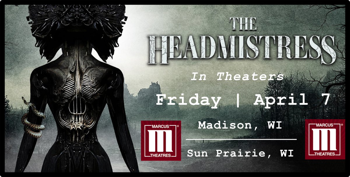 3TorturedMinds's tweet photo. Super excited that @Marcus_Theatres in Madison &amp; Sun Prairie will be holding special late-night screenings of THE HEADMISTRESS on FRIDAY, APRIL 7. Click https://t.co/PCYhD55evm to get tix and come see THE HEADMISTRESS on the big screen! Oh...and bring friends! @greglovesmovies https://t.co/KLJJBjKOlq
