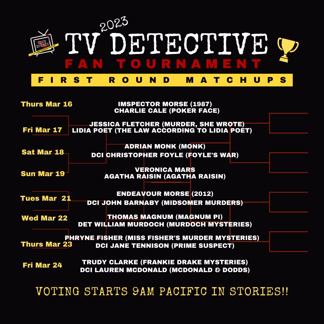 cluedunnit's tweet photo. It's #TVDetectiveTournament time! VOTE for your favorite detectives in daily matches posted now - April 3rd.

👀 Bracket, Matches, game schedule
🗓️ New matches posted daily
 👉️ Vote Insta @CluedunnitPodcast  

#marchmadnessbracket
#tournament #espn #game #mysteryseries https://t.co/FQfkUZUpi9