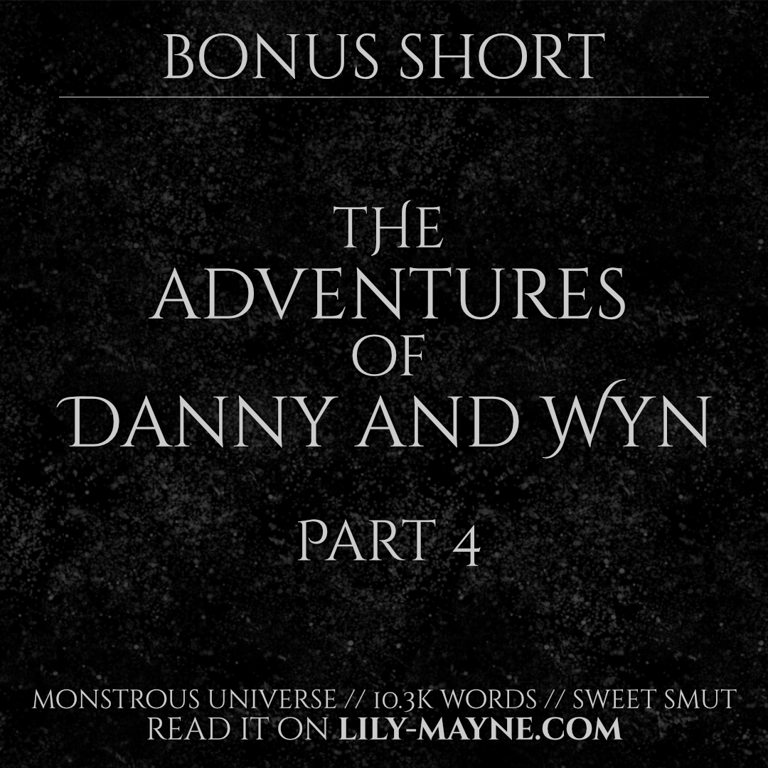 authorlilymayne's tweet photo. Surprise! New bonus short! The Adventures of Danny and Wyn – Part 4

It's 10.3k words and features Wyn being gross as usual, but also very sweet to his human. As always, please check content and spoiler warnings, and this is 18+ only!

https://t.co/bVXu09kI7a https://t.co/QHT2Gk7UTO
