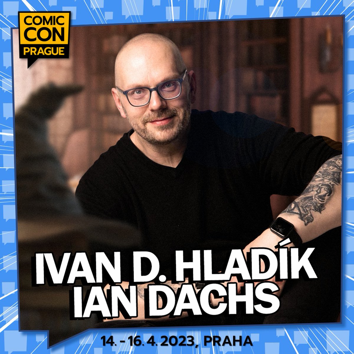 ian_dachs's tweet photo. Psaví kolegové, po roce vás chci opět pozvat na moji přednášku na Comic-Con Prague 2023. Letošní téma je: „Jak psát fantasy“. ✒️ Budu se na vás těšit v 15. 4. 2023 od 15.00 hodin.

Více: https://t.co/oEUrpQQ2sd

#Psaní #Tvorba #Fantasy #WritingIsArt #ComicConPrague #Potterfan https://t.co/doamPinu1U