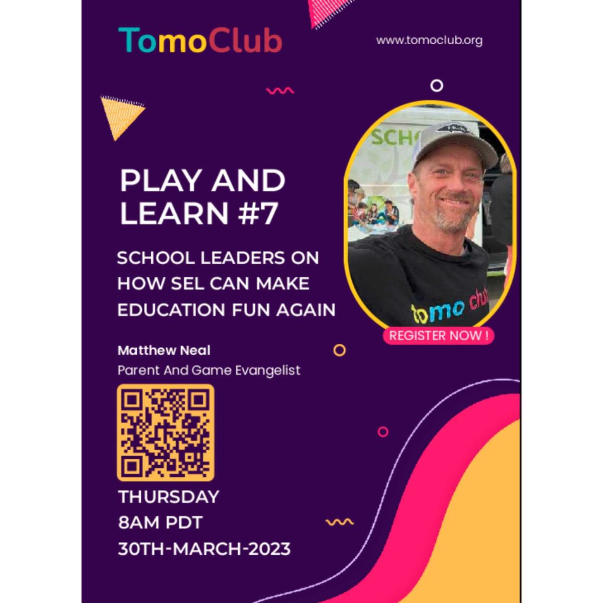 TomoClub_edu's tweet photo. We're excited to announce that Play &amp; Learn event season 7 is just around the corner!

Our special guest, Matthew Neal, will be sharing the benefits of incorporating social and emotional learning (SEL) into the classroom.

Register here: https://t.co/pkrBSKI5U5

#event #student https://t.co/cOdoDIDrxF