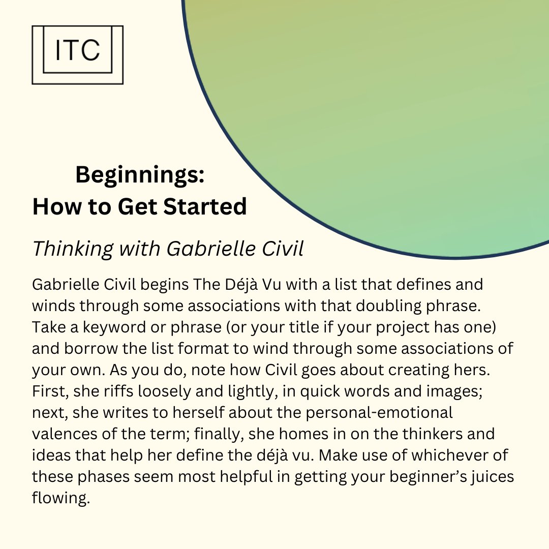 text_infinite's tweet photo. From our recent Beginnings workshop: starting(/restarting) a writing project by writing via list, with help from Gabrielle Civil's The Déjà Vu https://t.co/MX6wAj5sXx