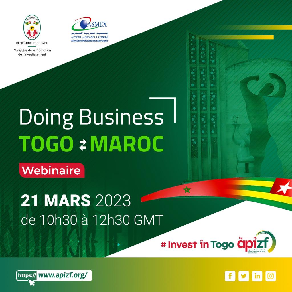 Promo_InvestTg's tweet image. #Denyigban #PromoInvestTg @ApizfTogo 
@Promo_InvestTg  en partenariat avec l'Association marocaine des Exportateurs (#ASMEX) organise le 21 .03.23 un webinaire "Doing Business with Togo" visant à promouvoir les investissements et les échanges commerciaux entre le Togo et le Maroc