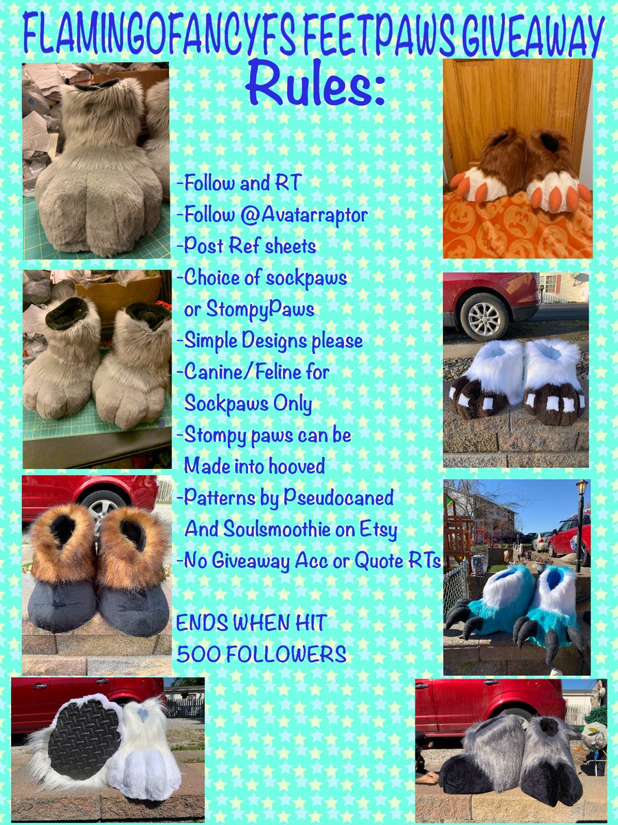 🦩Feetpaws Giveaway🦩

all you have to do is:
🦩Follow
🦩Follow @Avatarraptor 
🦩Retweet
🦩Post a Ref 
🦩Simple Designs please 
🦩Winner pays shipping. 

🦩ends when I hit 500 followers!🦩
🦩1 winner🦩

good luck!! 🦩

#furryfandom #fursuit #furry