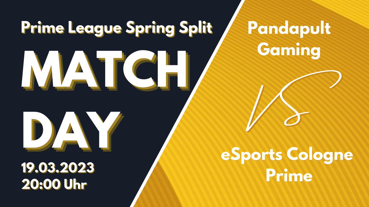 SAVE THE DATE
Tiebreaker Div5
19.03.2023 - 20:00 Uhr
Pandapult Gaming vs <a href="/esportscologne/">eSports Cologne</a> Prime
Division 5

Casted by
<a href="/Theonly_Artemis/">Jessica 'Artemis' Hahnengreß</a>
<a href="/SonjaZuegner/">Schokito</a>

#bootz <a href="/PrimeLeague/">Die Techniker Prime League</a>