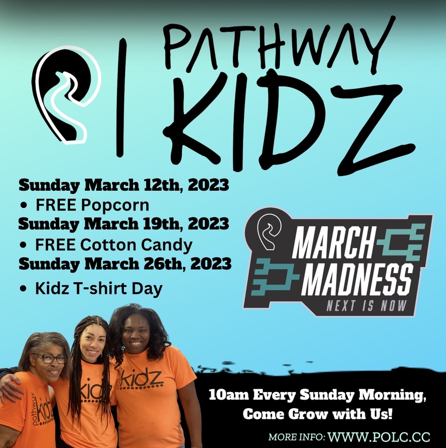thepolc's tweet photo. It's time to get the KIDZ excited for some fun and faith-filled church events this month! 

Check out these dates for March Madness Month!

🤗 #KiddosLoveChurch #PathwayKidz #Pathway #POLC #ChurchEvents #Faith 🙏✝️ #GodisGood #MarchMadness https://t.co/wNdgVNCXD7