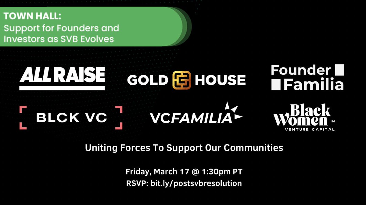🥳600+ RSVPs! Let's support founders &amp; investors navigating change as SVB evolves. Join <a href="/AllRaise/">All Raise</a> BWiVC <a href="/BLCKVC/">BLCK VC</a> <a href="/GoldHouseCo/">GOLD HOUSE</a> <a href="/FamiliaVc/">VCFamilia</a> &amp; <a href="/founderfamilia/">Founder Familia</a> for a conversation about your experience &amp; what you need to move forward today at 1:30pm PT. RSVP 👉🏽 bit.ly/postsvbresolut…