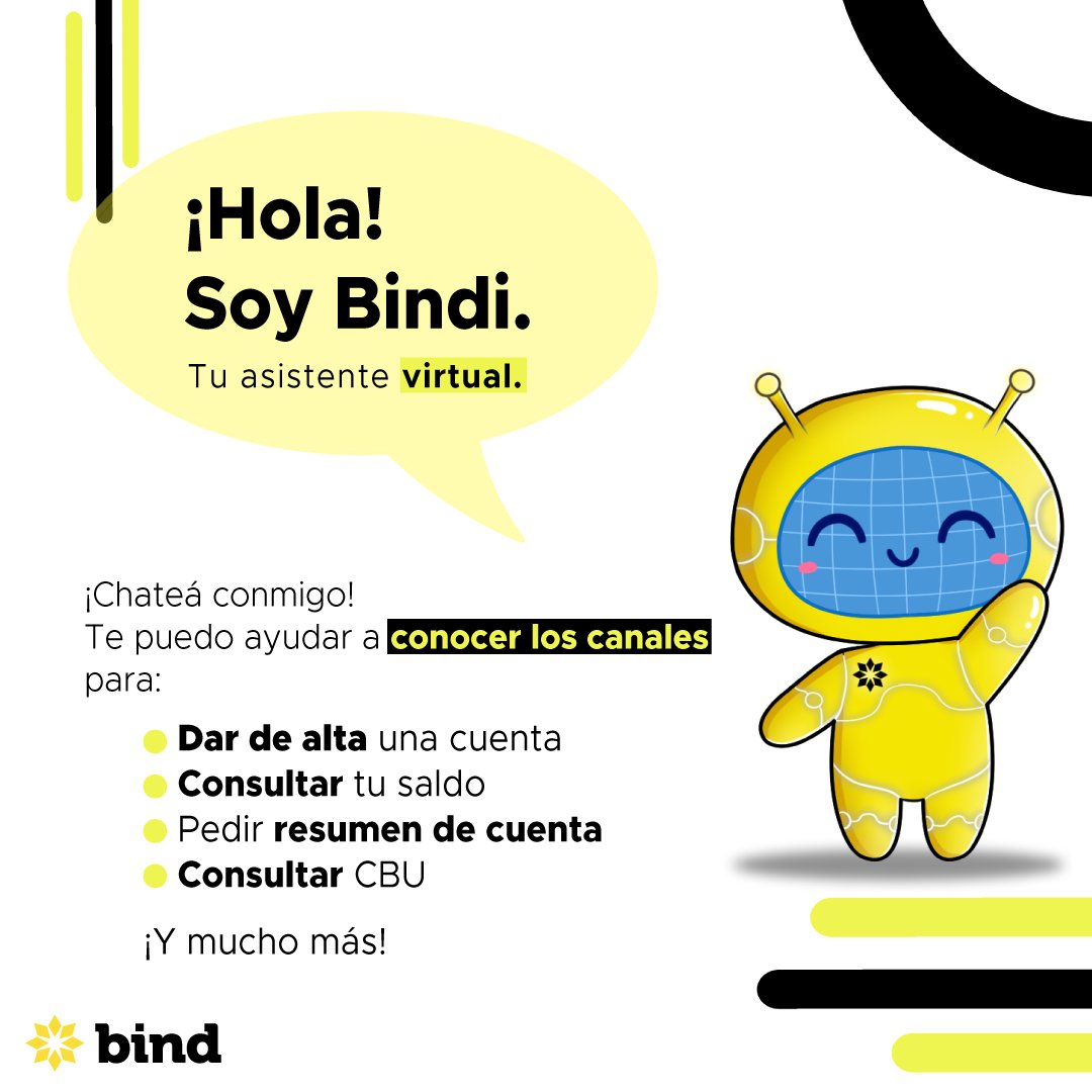 bindARG's tweet photo. ¡Te presentamos a Bindi! El asistente virtual de BIND. Con él vas a poder auto-gestionar tus consultas. 🤖

Chatear con Bindi es re fácil. Escribile a través de WhatsApp: https://t.co/PBPZ3XbYhd y te va a ayudar a conocer los canales en los que podés realizar tus operaciones. 🙌🏻 https://t.co/hXBhE4HoY9