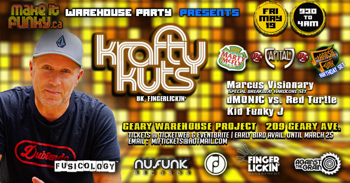 📢JUST ANNOUNCED #MakeitFunky presents The undisputed King of Breaks <a href="/Krafty_Kuts/">Krafty Kuts</a>🇬🇧at a #Toronto Warehouse party on Friday May 19th alongside <a href="/martymcflythedj/">Marty</a> <a href="/marcusvisionary/">Marcus Visionary</a> <a href="/CapitalJ/">Dj Capital J</a> <a href="/Farbsie/">Farbsie MakeItFunky</a>🎂<a href="/DJTanner1998/">Bryn Garwood</a> #dMonic #RedTurtle &amp; #KidFunkyJ 
Deets👉fb.me/e/2IBlCT66f