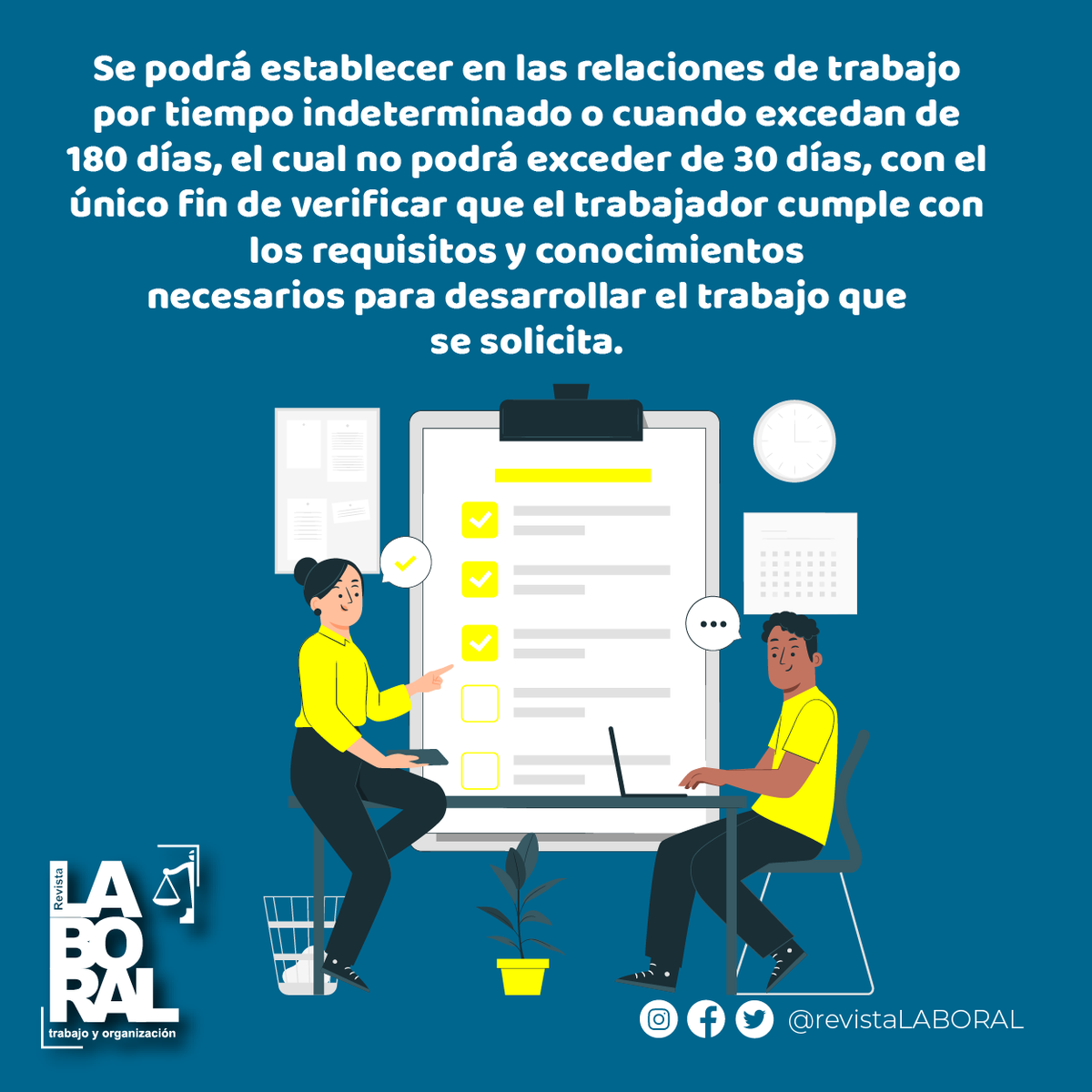 LaboralRevista's tweet photo. PERIODO DE PRUEBA
#FelizViernes #LeyFederaldeTrabajo #Sabiasque #RevistaLaboral #Derecho #Enterate #online https://t.co/aZmBD8QISr